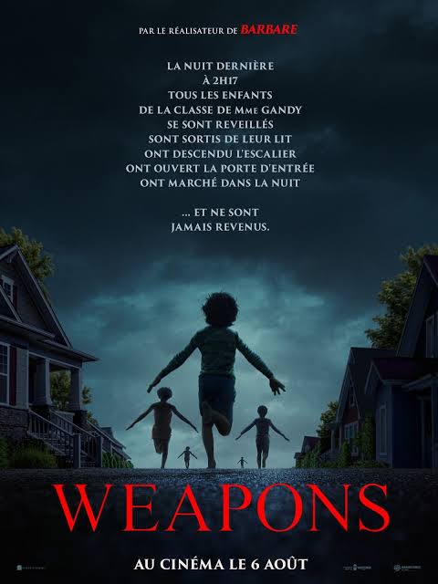ดูหนังออนไลน์ Weapons (2025) เวเพินส์