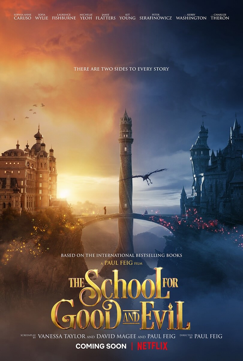 THE SCHOOL FOR GOOD AND EVIL โรงเรียนแห่งความดีและความชั่ว